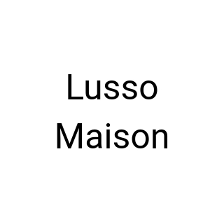Lusso Maison