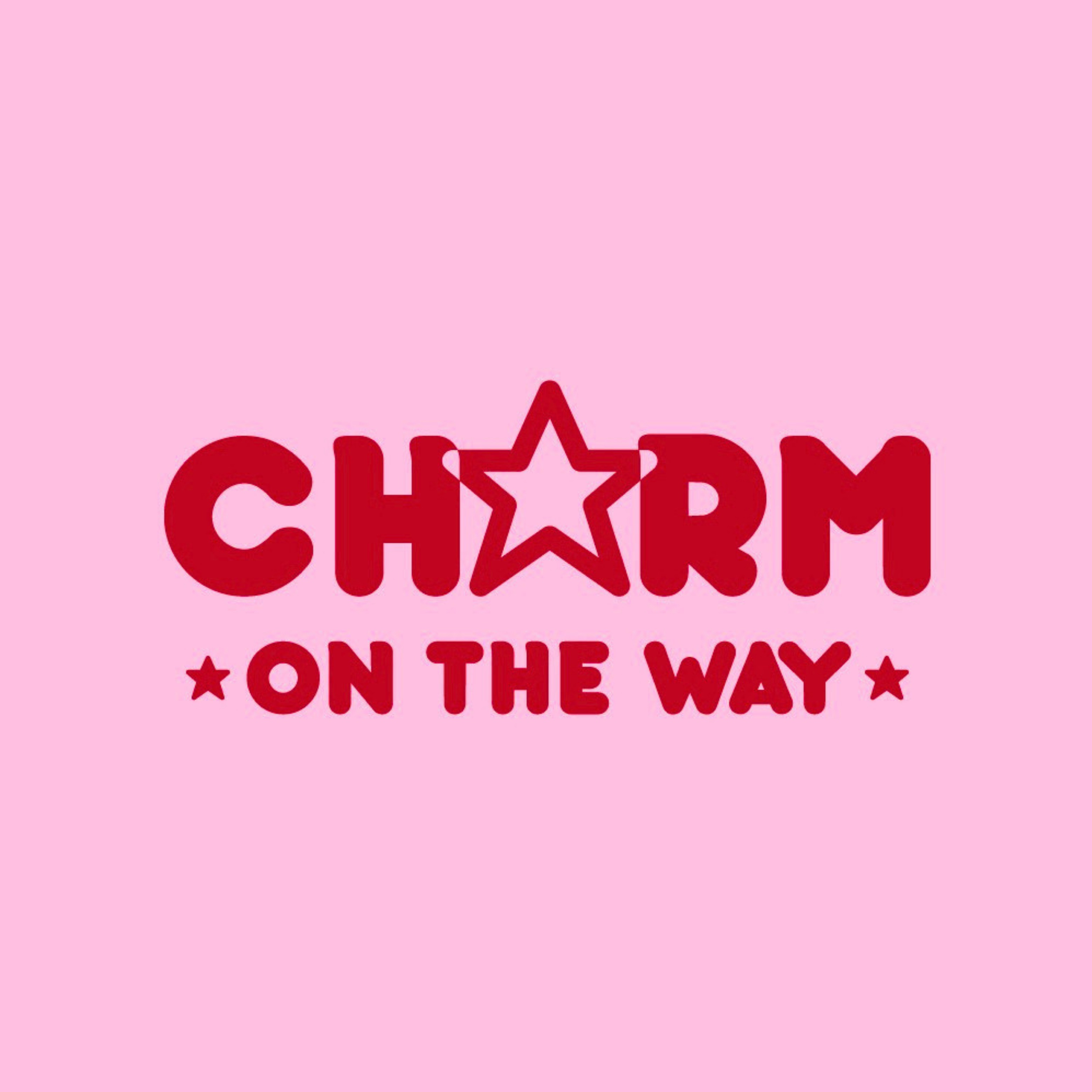 CHARM ON THE WAY