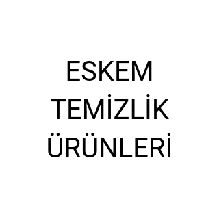 ESKEM TEMİZLİK ÜRÜNLERİ