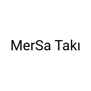 MerSa Takı