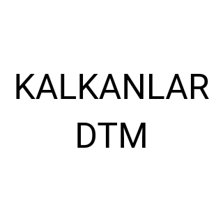 KALKANLAR DTM