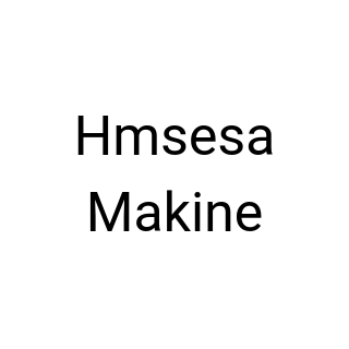 Hmsesa Makine