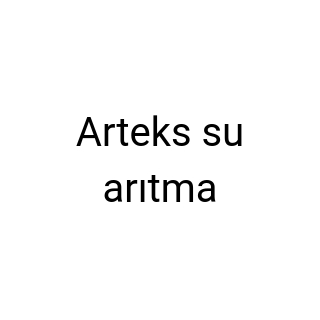 Arteks su arıtma