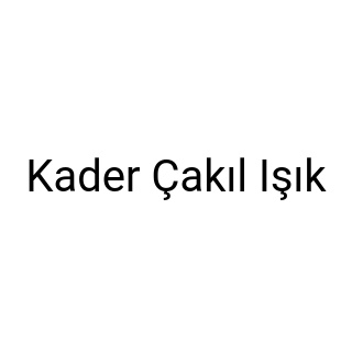 Kader Çakıl Işık