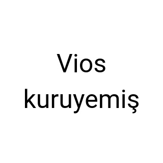 Vios kuruyemiş