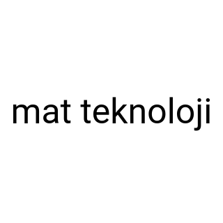 mat teknoloji