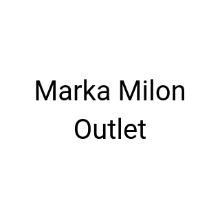Marka Milon Outlet