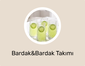 Bardak&Bardak Takımı