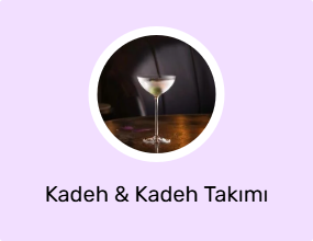 Kadeh & Kadeh Takımı