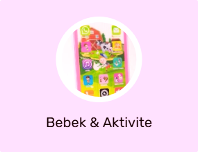 Bebek & Aktivite Oyuncakları