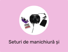 Seturi de manichiură și pedichiură