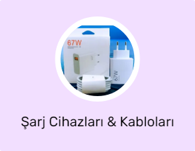 Şarj Cihazları & Kabloları