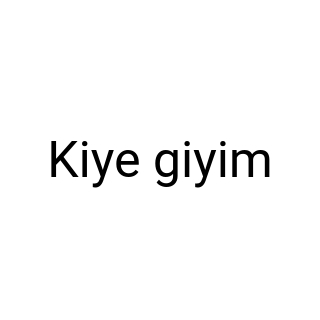 Kiye giyim