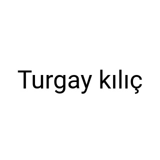 Turgay kılıç
