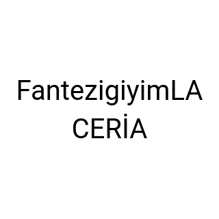 FantezigiyimLACERİA