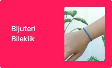 Bijuteri Bileklik
