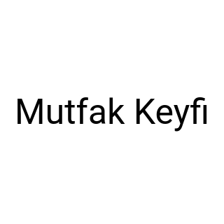 Mutfak Keyfi