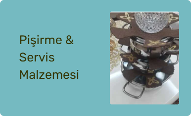 Pişirme & Servis Malzemesi