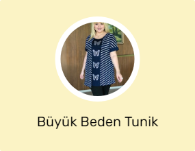 Büyük Beden Tunik