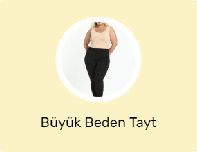 Büyük Beden Tayt