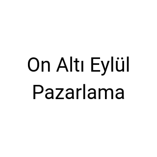 On Altı Eylül Pazarlama