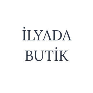 İLYADA BUTİK