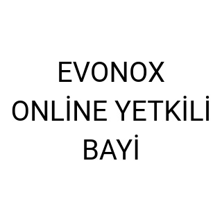 EVONOX ONLİNE YETKİLİ BAYİ