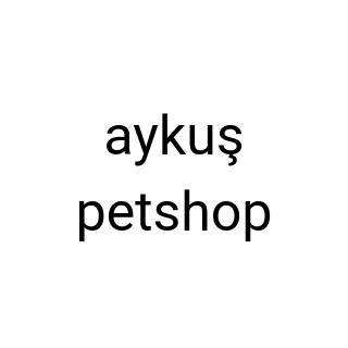 aykuş petshop