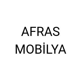 AFRAS MOBİLYA
