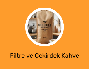 Filtre ve Çekirdek Kahve