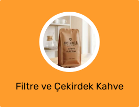 Filtre ve Çekirdek Kahve