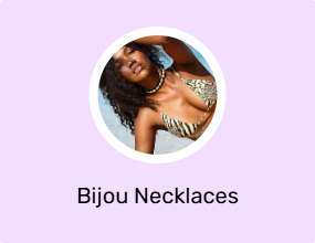 Bijou Necklaces