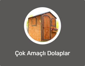 Çok Amaçlı Dolaplar