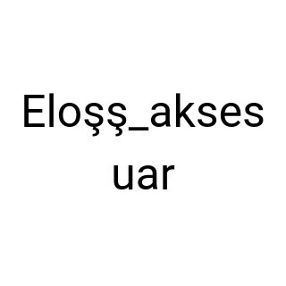 Eloşş_aksesuar