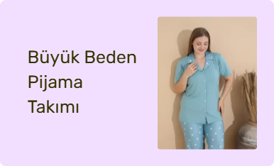 Büyük Beden Pijama Takımı