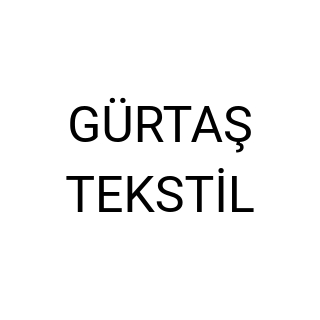 GÜRTAŞ TEKSTİL
