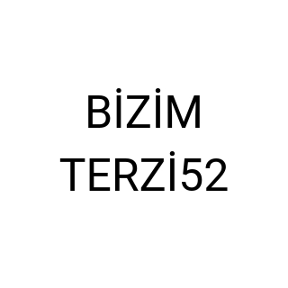 BİZİM TERZİ52