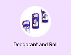 Deodorant and Roll on