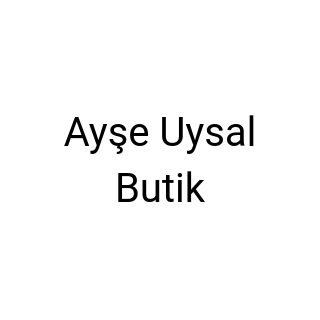 Ayşe Uysal Butik