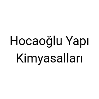Hocaoğlu Yapı Kimyasalları