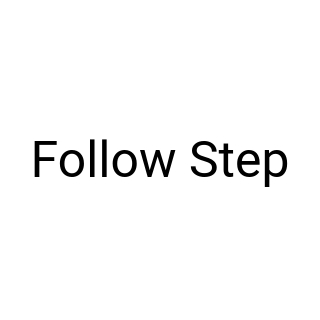 Follow Step