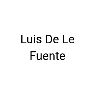 Luis De Le Fuente
