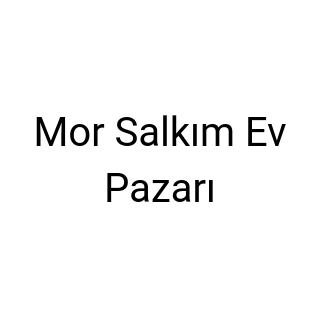 Mor Salkım Ev Pazarı