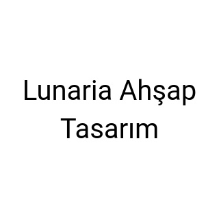 Lunaria Ahşap Tasarım