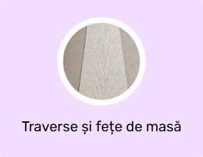 Traverse și fețe de masă