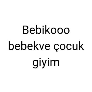 Bebikooo bebekve çocuk giyim