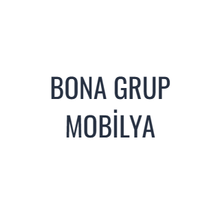 BONA GRUP MOBİLYA