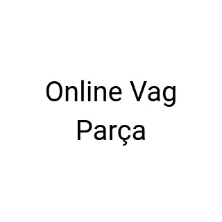 Online Vag Parça