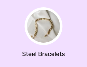 Steel Bracelets