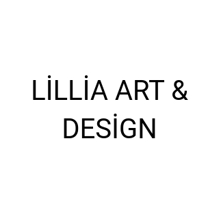 LİLLİA ART & DESİGN
